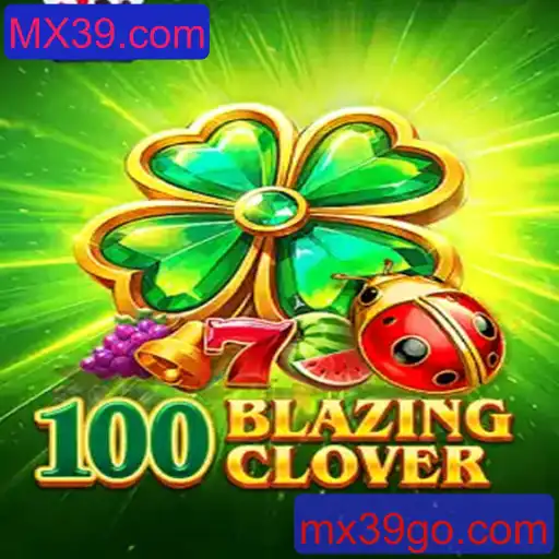 Descubra o Mundo Empolgante de 100BlazingClover