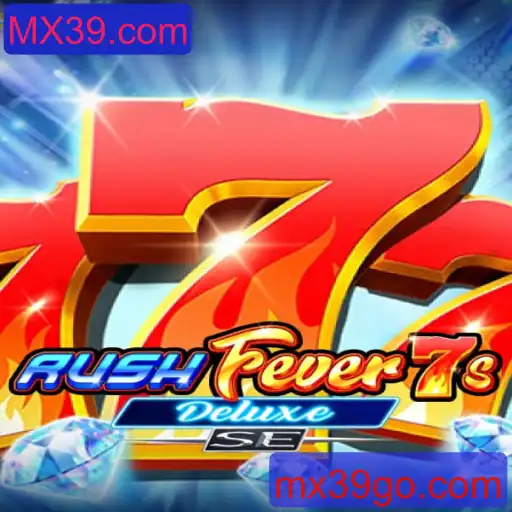 Descubra o Empolgante Mundo de RushFever7sDeluxeSE